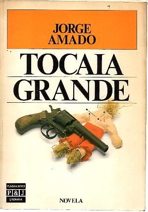 Tocaia Grande (Plaza & Jane´s Literaria) [Spanish] 8401380669 Book Cover