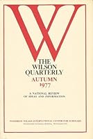 the wilson quarterly autumn 1977 B000VECAF8 Book Cover
