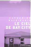 Le ciel de Bay City 2923511123 Book Cover