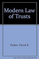 Parker and Mellows: Modern Law of Trusts 0421250402 Book Cover