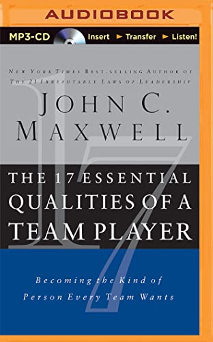 The 17 Essential Qualities of a Team Player: Be... 1491597186 Book Cover