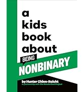 A Kids Book About Being Non-Binary