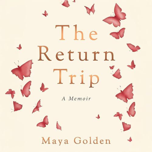 The Return Trip by Maya Golden episode artwork