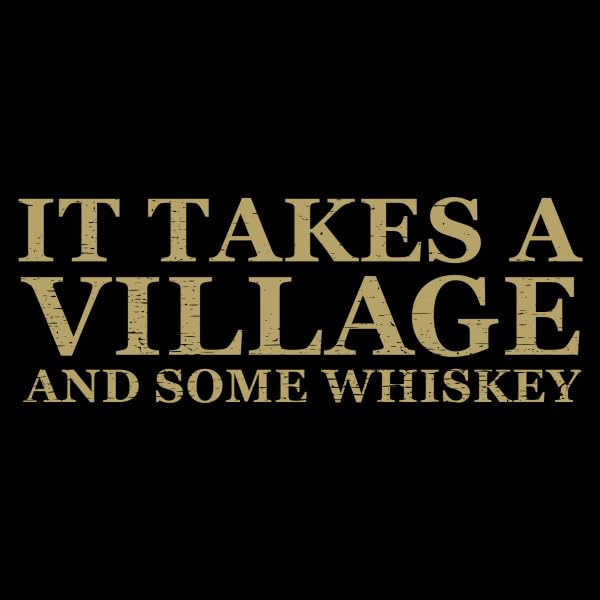 Grunt Style It Takes A Village Men's T-Shirt2