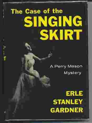 The case of the singing skirt B0006AW4BM Book Cover