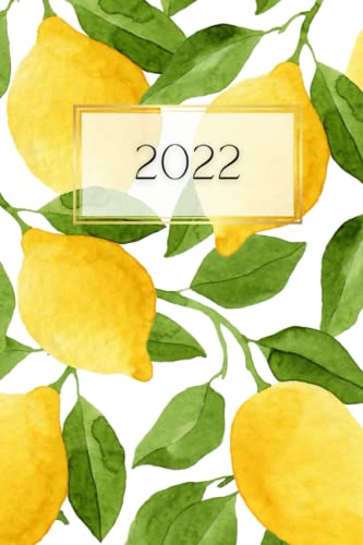 Tuscan Lemon 2022-2023 Weekly & Monthly Planner - Organize Your Life with Simplistic Luxury