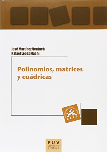 Portada de Polinomios Matrices y Cuádricas