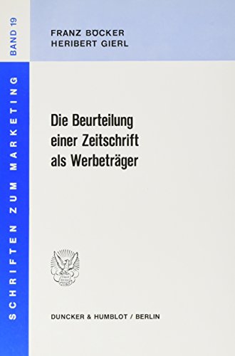 Die Beurteilung einer Zeitschrift als Werbetraeger