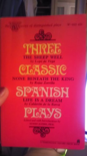 Three Classic Spanish Plays: The Sheep Well by ... B004HAI1M8 Book Cover