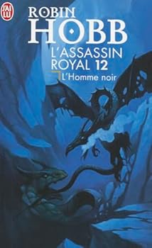 L'Homme Noir - Book #12 of the L'Assassin royal
