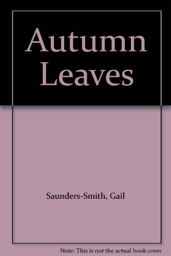 Leaves (Growing Flowers) 1560658339 Book Cover