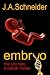 EMBRYO (EMBRYO: A Raney & Levine Thriller, Book 1)