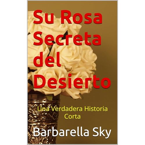 Su Rosa Secreta del Desierto Audiolibro Por Barbarella Sky arte de portada