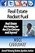 Real Estate Rocket Fuel: Internet Marketing for Real Estate for the 21st Century and Beyond