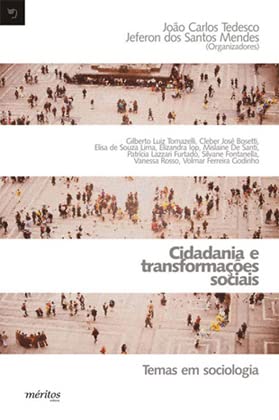 Cidadania e transformações sociais, temas em sociologia
