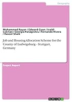 Job and Housing Allocation Scheme for the County of Ludwigsburg - Stuttgart, Germany 3656898537 Book Cover