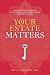 Your Estate Matters: Gifts, Estates, Wills, Trusts, Taxes and Other Estate Planning Issues