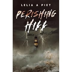 Perishing Hill Audiolibro Por Lelia A Piet arte de portada