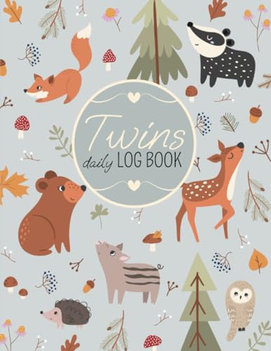 Twins Daily Log Book: Double Journal Tracker For Newborns To Record Feedings, Sleep Schedule, Diapers And Activities. Over 200 Pages