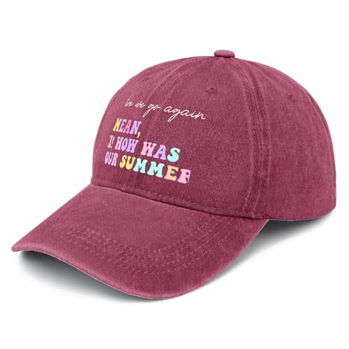 Heres We Go Agains I Mean Hi How was Your Summer Kids Boys Cute Baseball Hat for Womens Light Weight Caps2