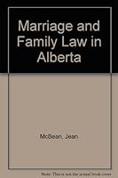 Marriage and Family Law in Alberta 0889082456 Book Cover