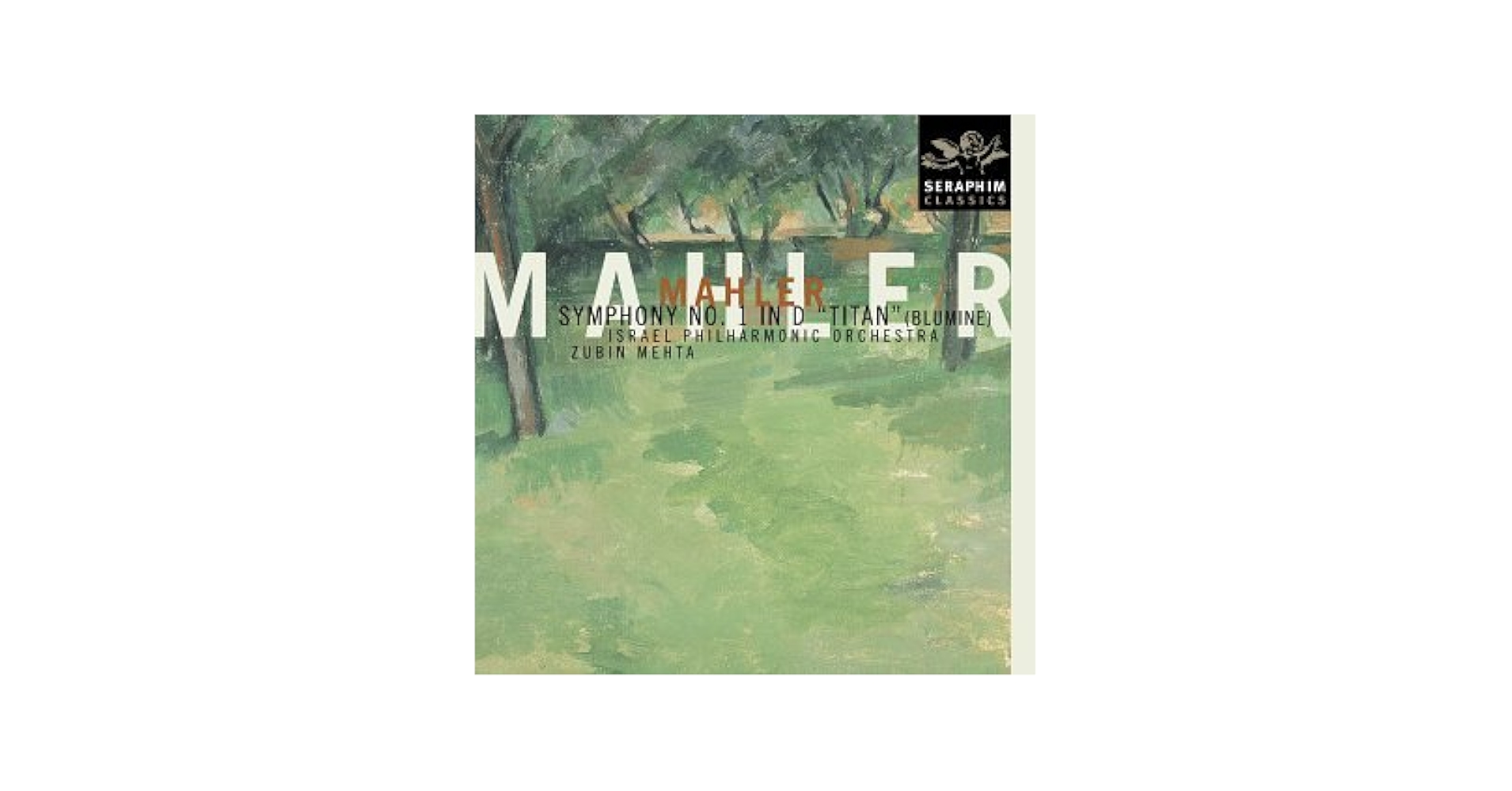 Mahler: Symphony No. 1 in D 'Titan' (Blumine): Gustav Mahler