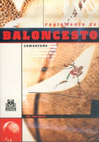 Reglamento de baloncesto comentado