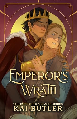 Emperor's Wrath (Emperor's Assassin Book 2)