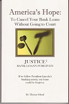 Paperback America's Hope: To Cancel Your Bank Loans Without Going to Court Book