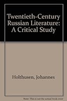 Twentieth-Century Russian Literature: A Critical Study 0804424004 Book Cover