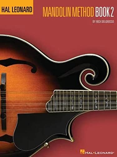 Mandolin Method Book 2 by Rich DelGrosso | Beginner Mandolin Instruction Sheet Music for Solo and Duet Practice | Learn Scales Positions and Styles | Blues Bluegrass Celtic Ragtime Songbook