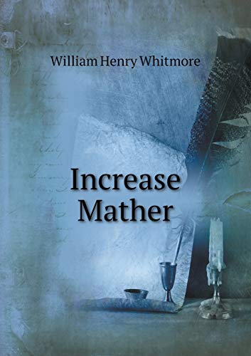 Increase Mather 5519231494 Book Cover