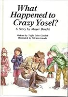 What happened to crazy Yosel? 0932351255 Book Cover