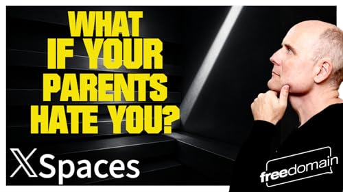 6192 What if Your Parents Hate You? Twitter/X Space Podcast Por  arte de portada