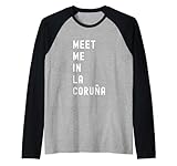 Encuéntrame en La-Coruña (A Coruña) Galicia España Camiseta Manga Raglan