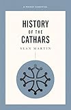 History of the Cathars (Pocket Essential series)