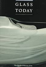 Glass Today: American Studio Glass from Cleveland Collections