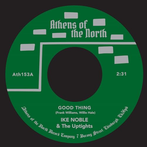 Ike Noble & The Uptights-Good Thing 7"