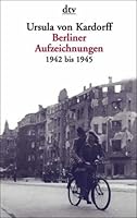 Berliner Aufzeichnungen 3423083913 Book Cover