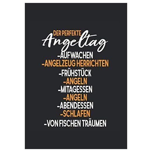 DER PERFEKTE ANGELTAG: Notizbuch 7x10