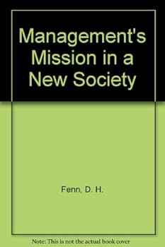 Hardcover Management's Mission in a New Society Book
