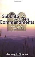 The Sabbath Of The Ten commandments 0974949019 Book Cover