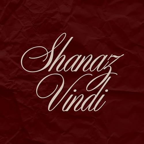 shanaz vindi Podcast Por shavierin arte de portada