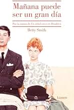 Mañana puede ser un gran día