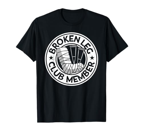 Miembro del Club Broken Leg Camiseta