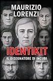 identikit del consumatore online  IDENTIKIT: Il disegnatore di incubi