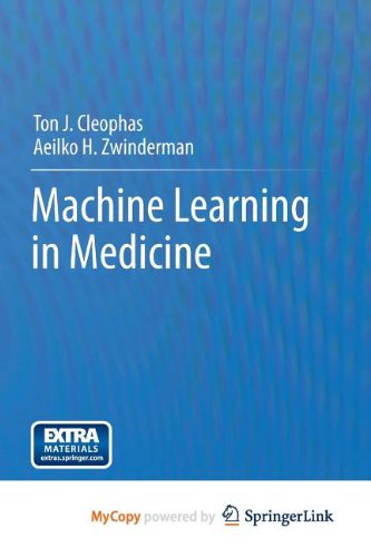 Machine Learning in Medicine: Cleophas, Ton J., Zwinderman, Aeilko H ...
