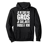 Prenez ce drôle motif ironique humoristique JE NE SUIS PAS GROS JE SUIS JUSTE FACILE À VOIR et offrez le comme idée de cadeau avec humour & ironie aux hommes obèses qui ont du poids avec un gros ventre & gros bide pour faire rire tout le monde.