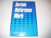 Serials Reference Work 0872877574 Book Cover
