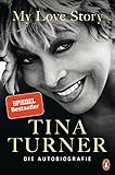 tina turner  My Love Story: Die Autobiografie